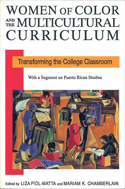 Cover image for Women of Color and the Multicultural Curriculum, isbn: 9781558610835