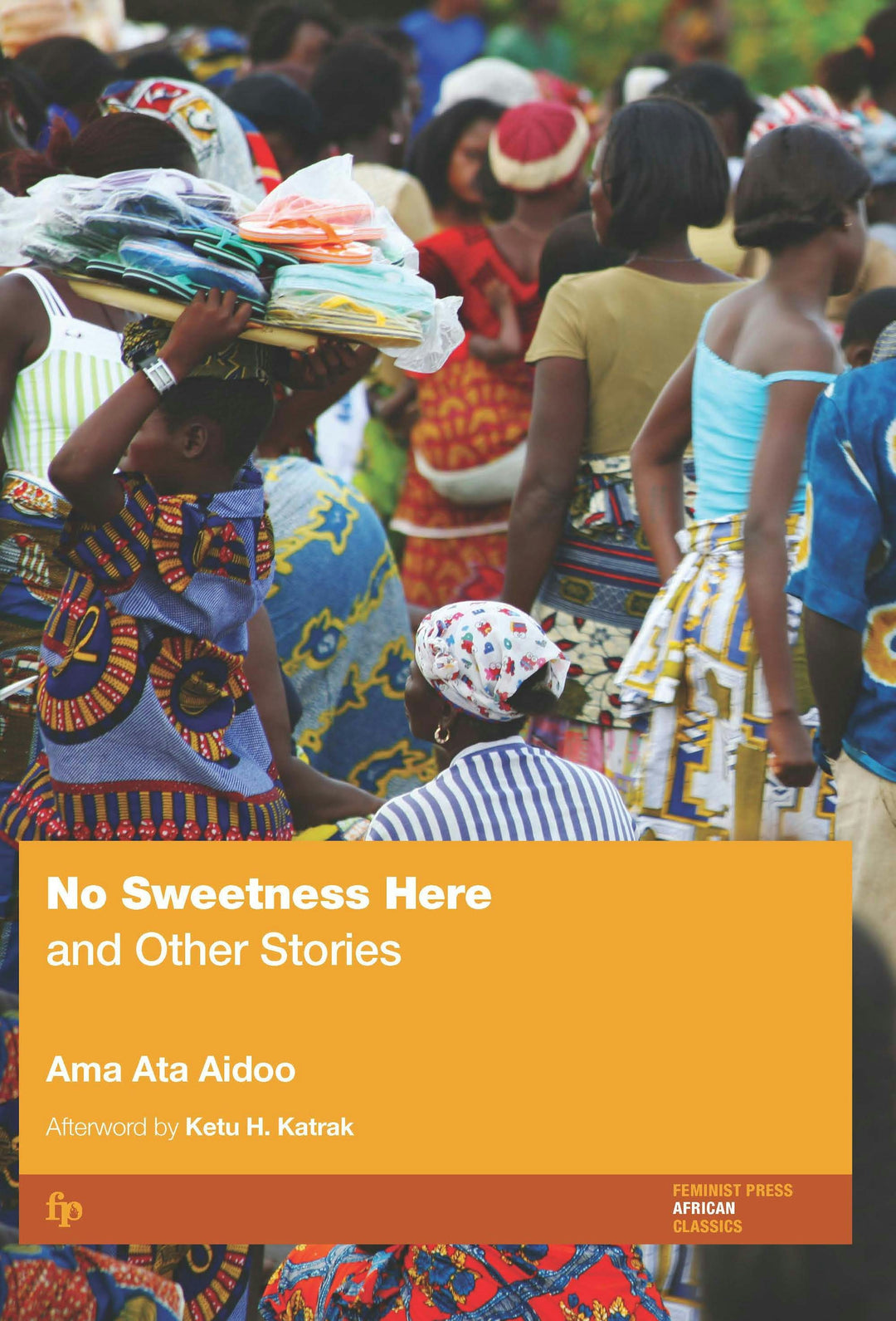 Cover image for No Sweetness Here and Other Stories, isbn: 9781558611191