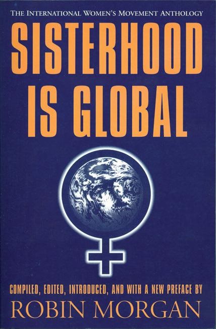 Cover image for Sisterhood is Global, isbn: 9781558611603