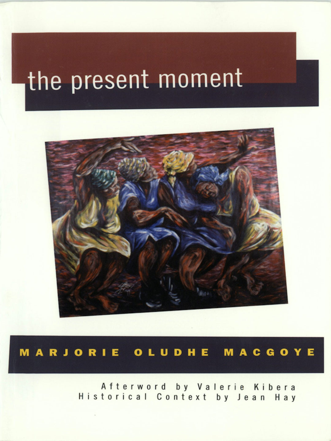 Cover image for The Present Moment, isbn: 9781558612488