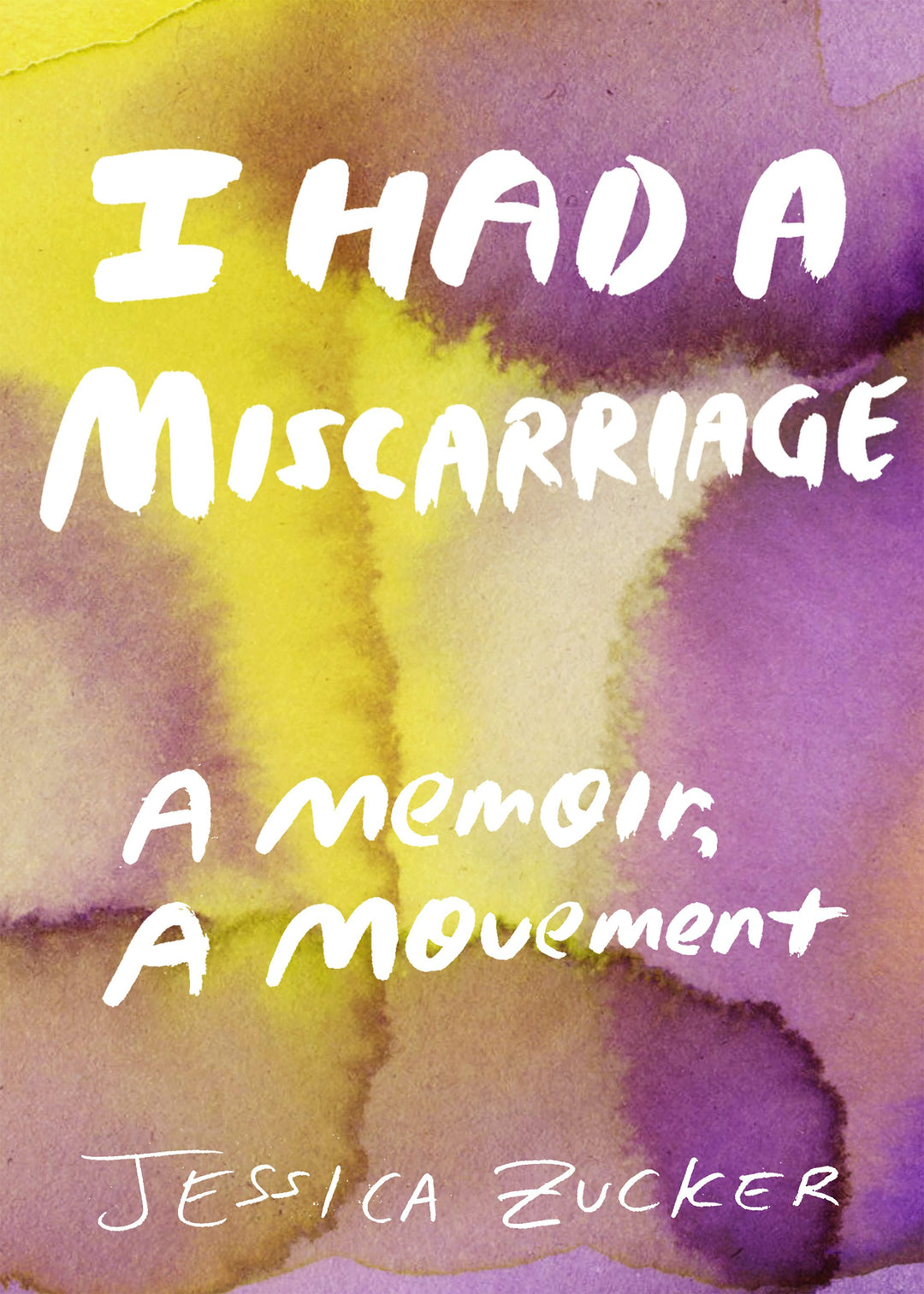 Cover image for I Had a Miscarriage, isbn: 9781558612884