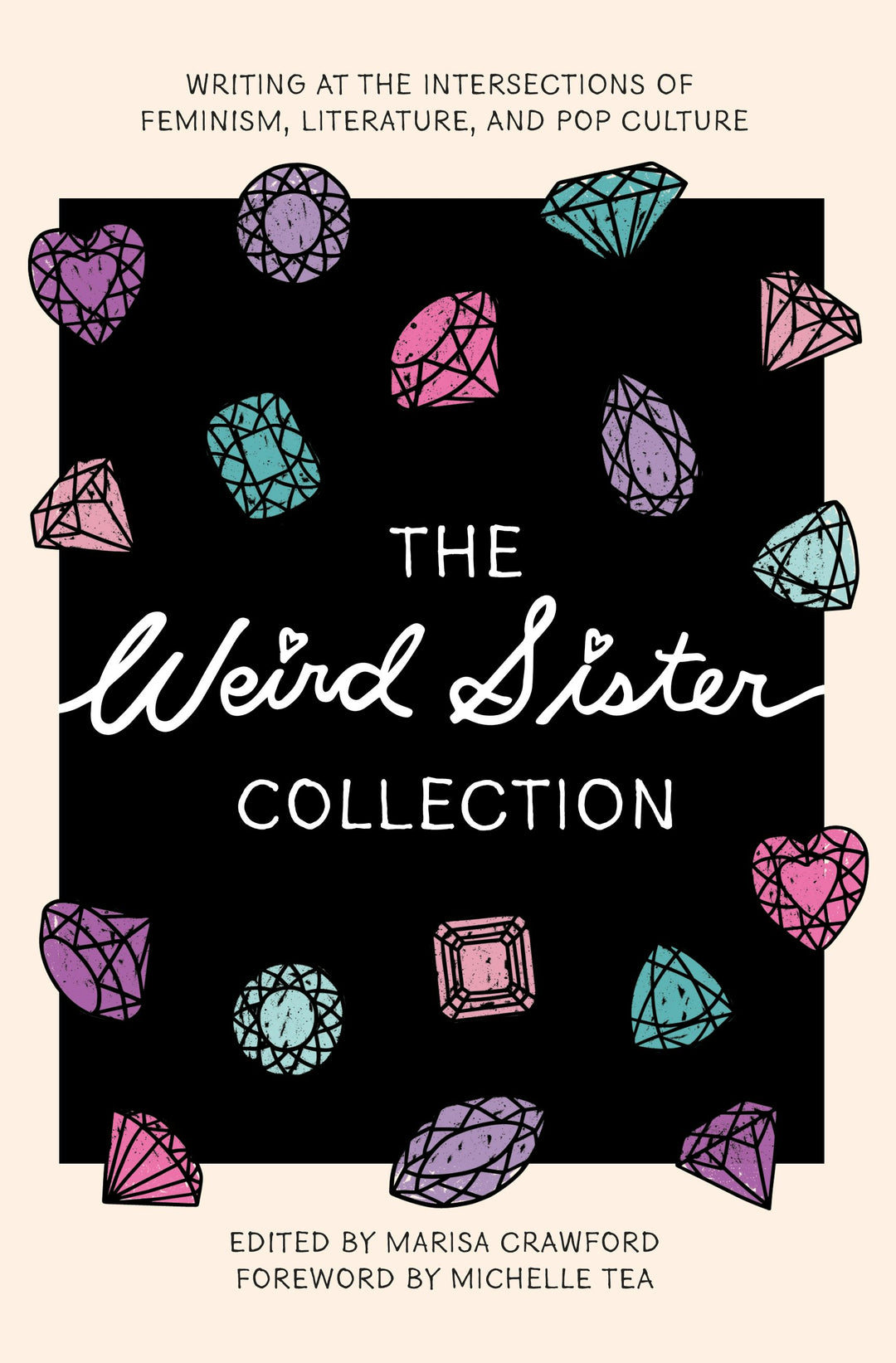 Cover image for The Weird Sister Collection, isbn: 9781558613003
