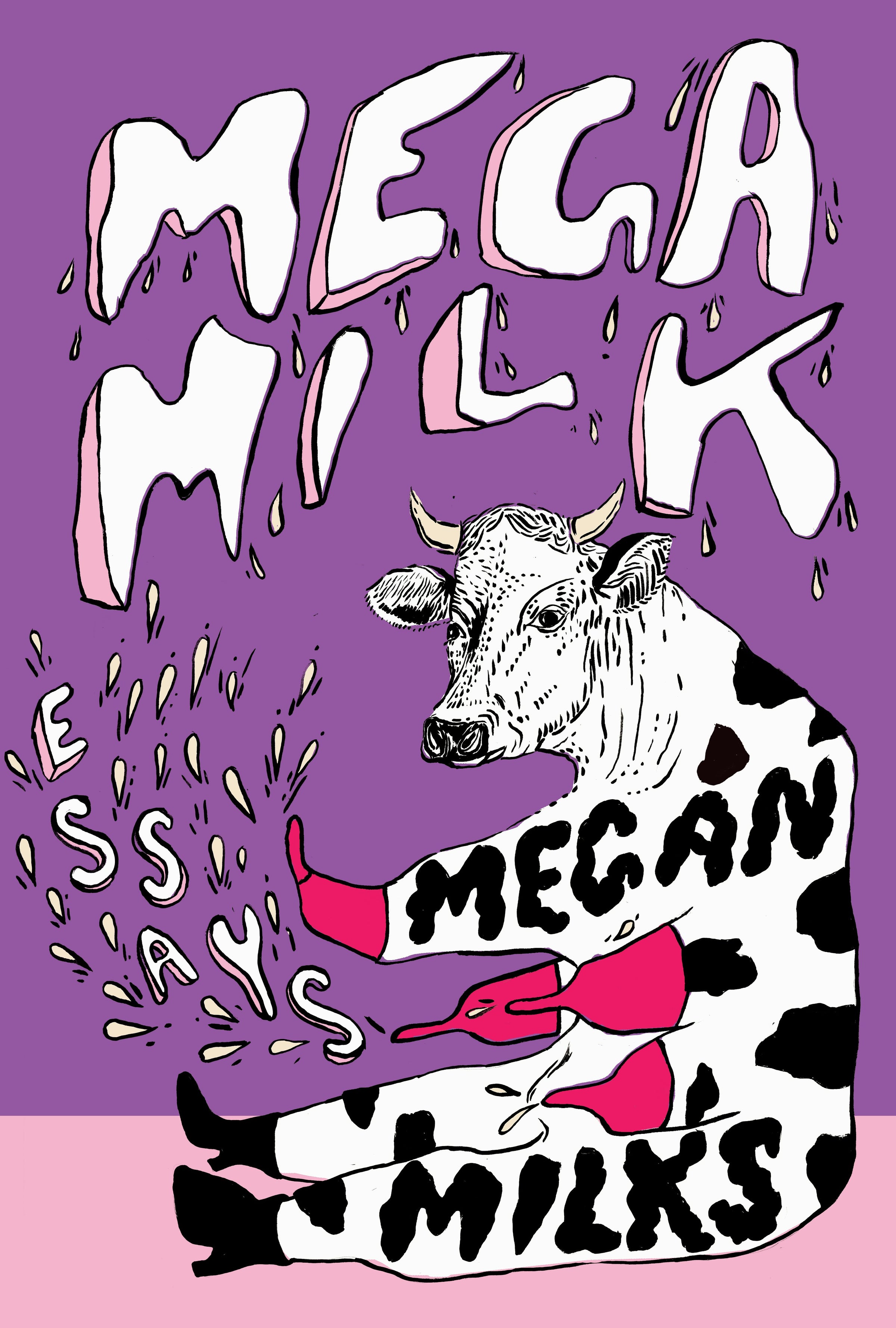 Cover image for Mega Milk, isbn: 9781558613584