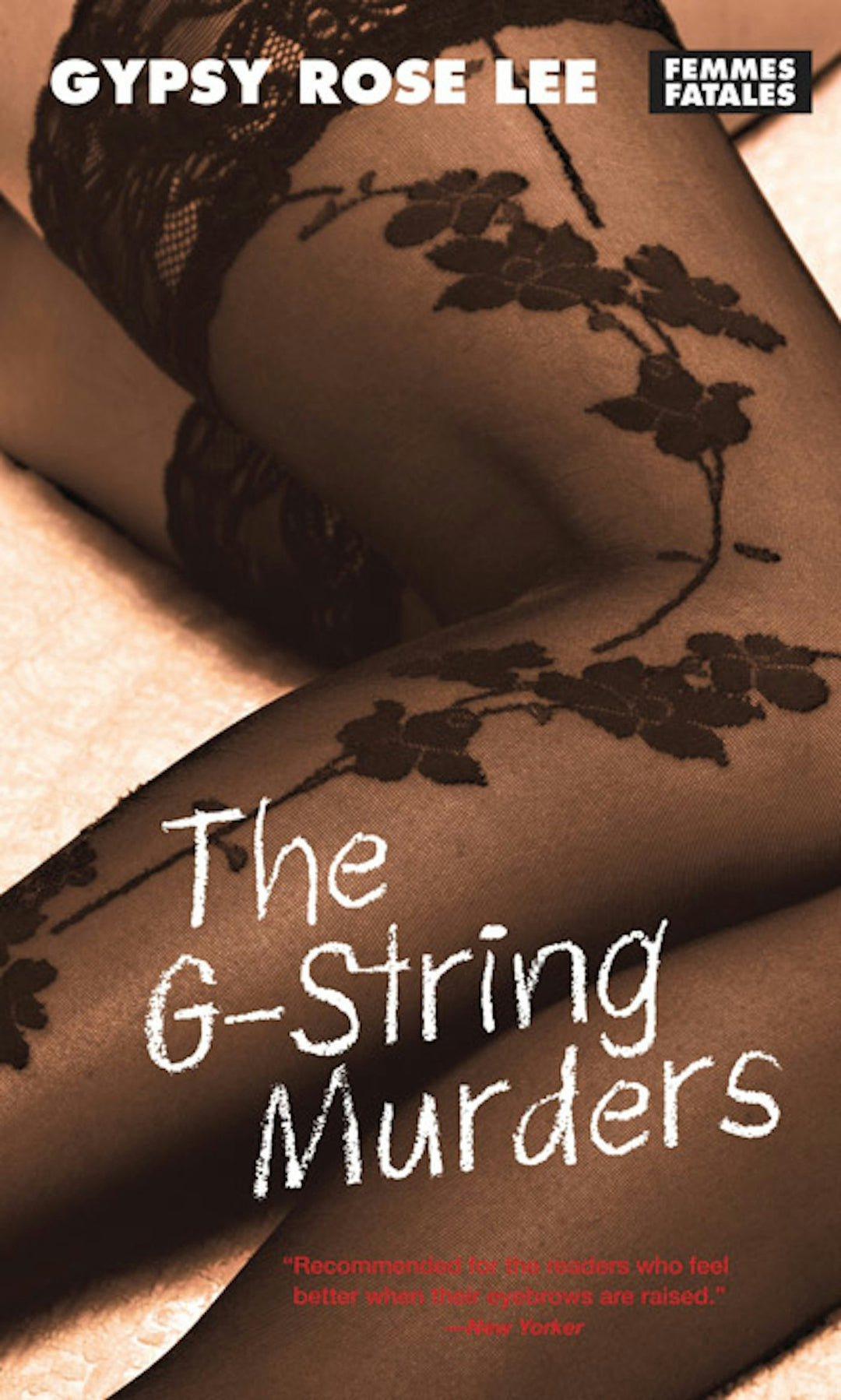 Cover image for The G-String Murders, isbn: 9781558615038
