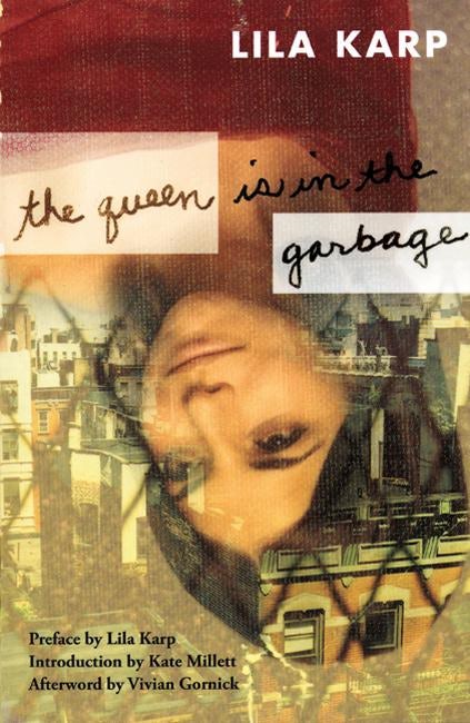 Cover image for The Queen Is in the Garbage, isbn: 9781558615380