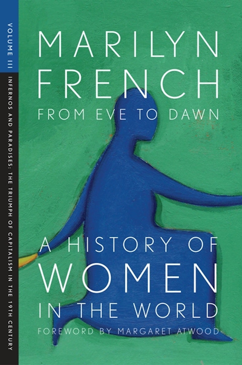 Cover image for From Eve to Dawn, A History of Women in the World, Volume III, isbn: 9781558615830