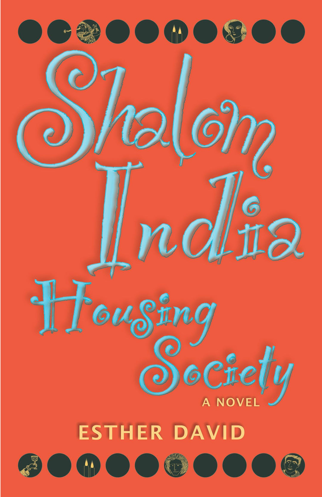 Cover image for Shalom India Housing Society, isbn: 9781558615960