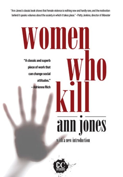 Cover image for Women Who Kill, isbn: 9781558616073