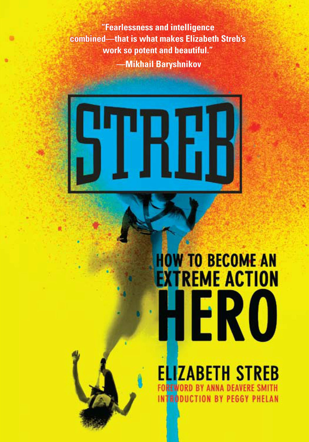 Cover image for Streb, isbn: 9781558616561