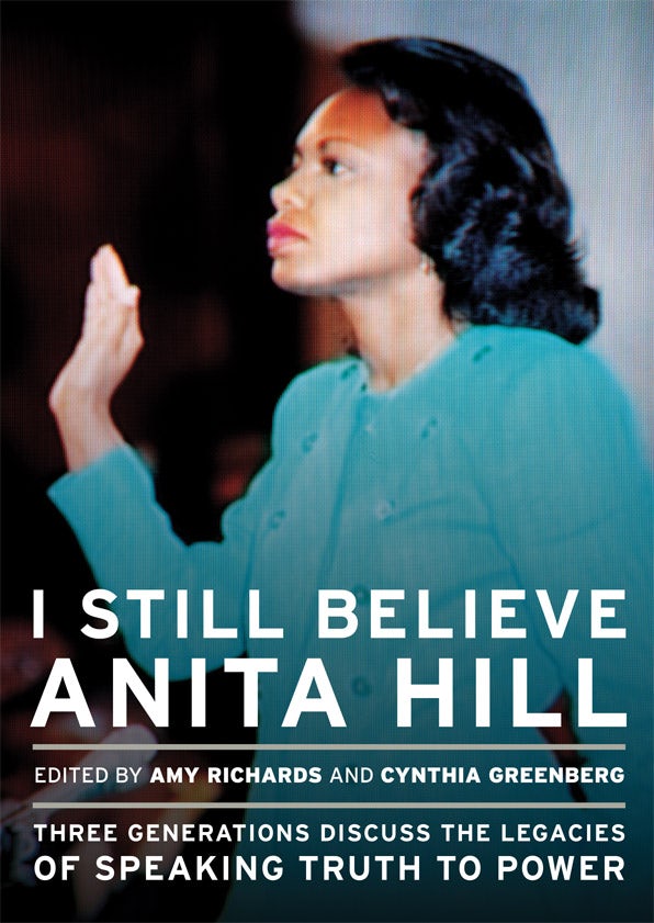 Cover image for I Still Believe Anita Hill, isbn: 9781558618091