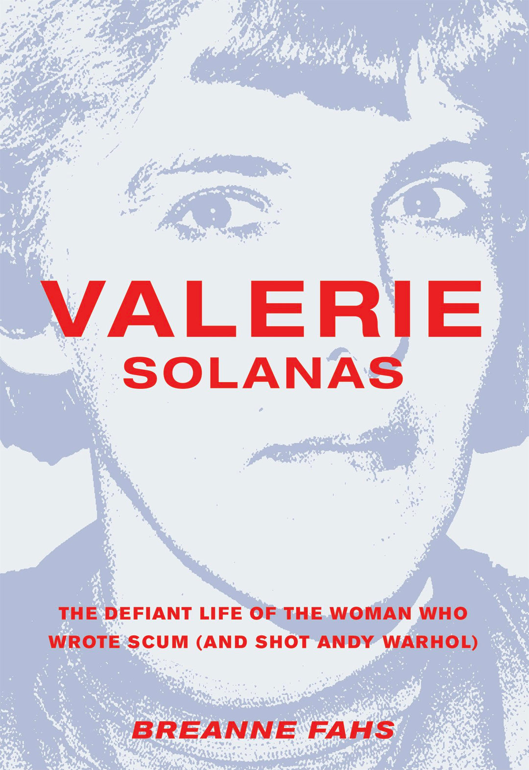 Cover image for Valerie Solanas, isbn: 9781558618480