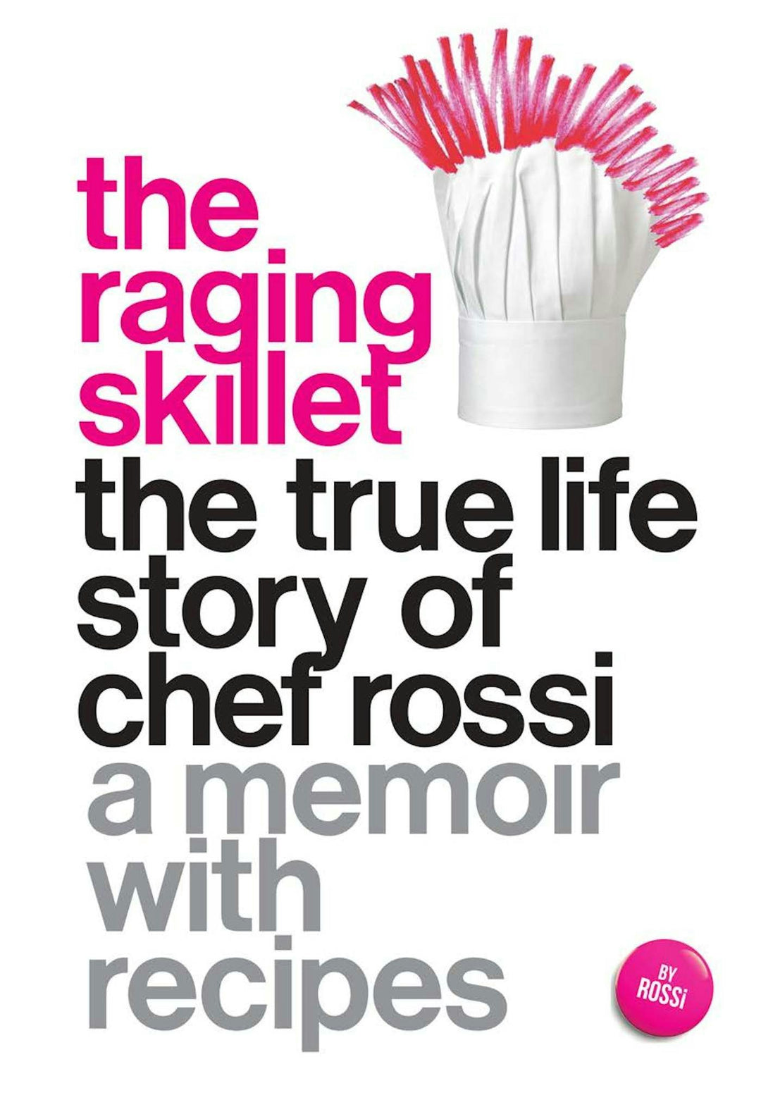 Cover image for The Raging Skillet, isbn: 9781558619029