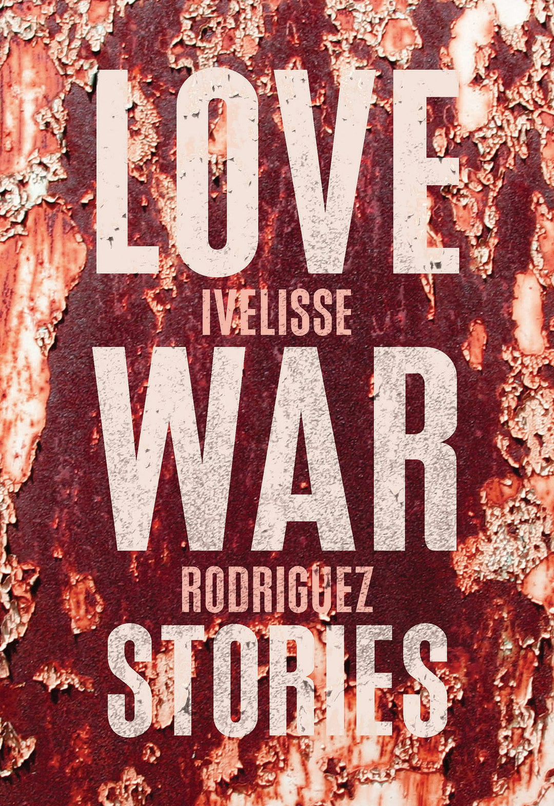 Cover image for Love War Stories, isbn: 9781936932252
