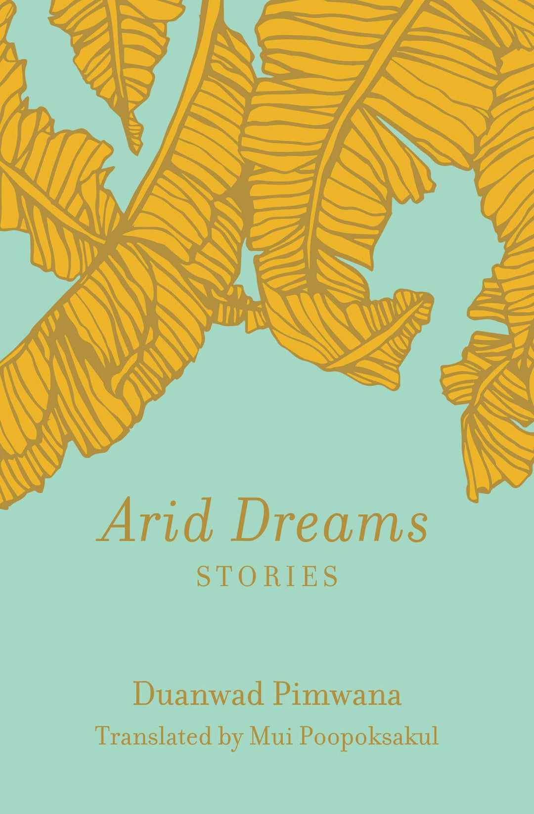 Cover image for Arid Dreams, isbn: 9781936932566