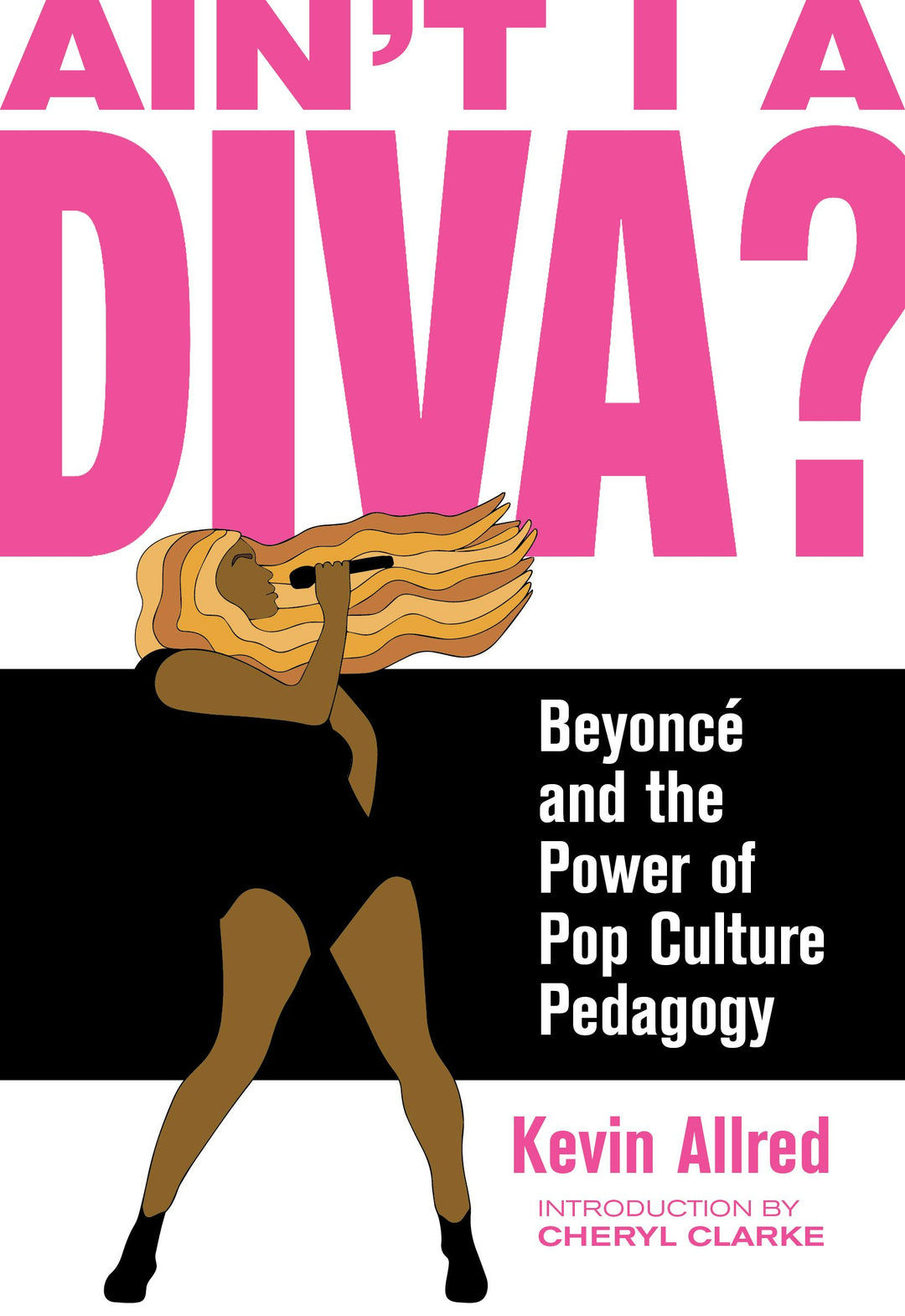Cover image for Ain't I a Diva?, isbn: 9781936932603