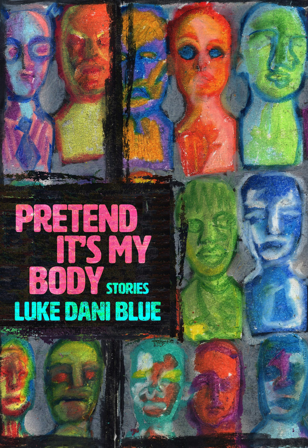 Cover image for Pretend It's My Body, isbn: 9781952177033