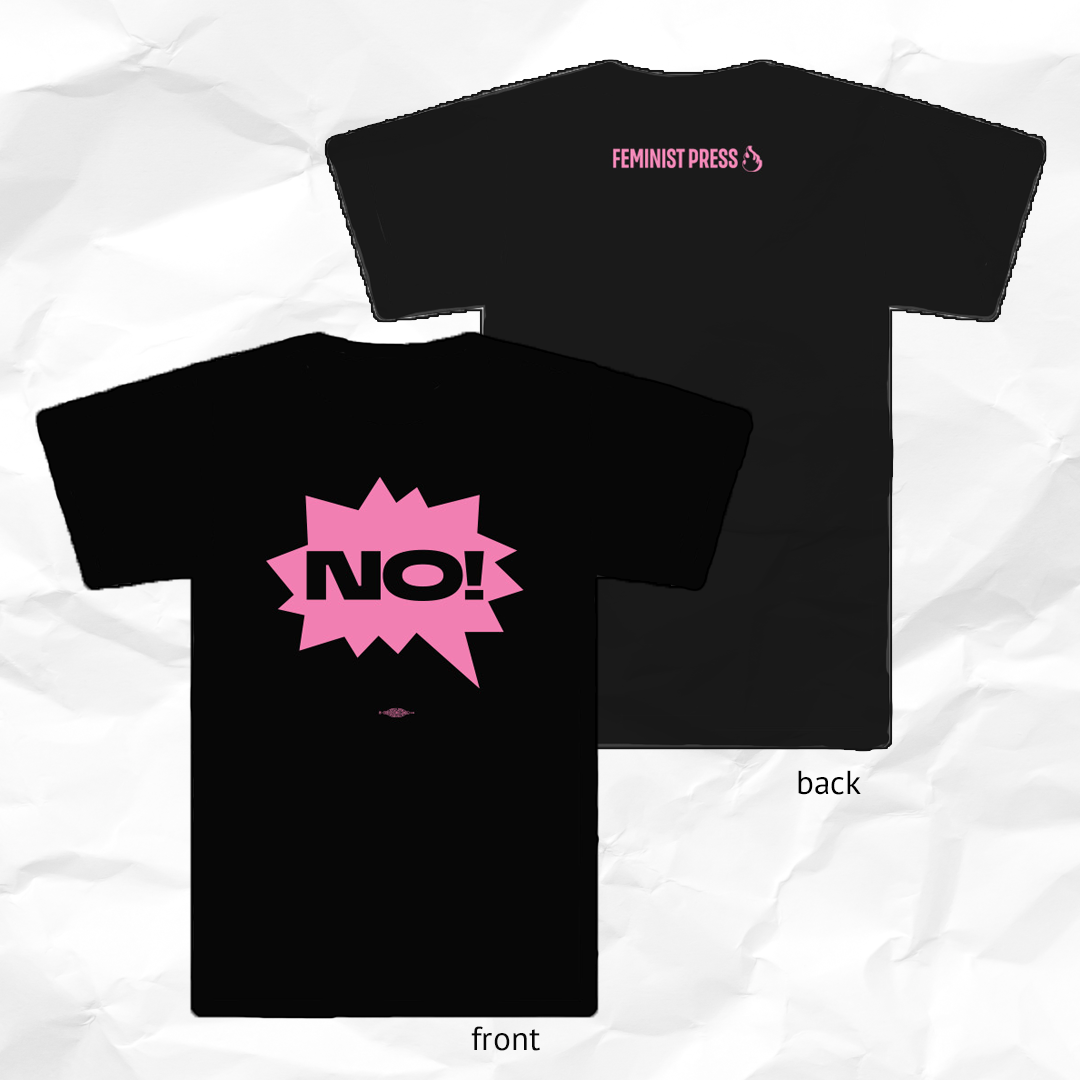 [LIMITED EDITION] NO! T-Shirt